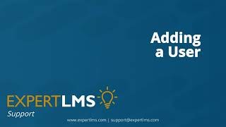 Expert LMS Support - Adding A User