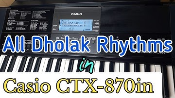 Dholak rhythms in Casio CTX 870 in || External rhythms in Casio CTX 870 in