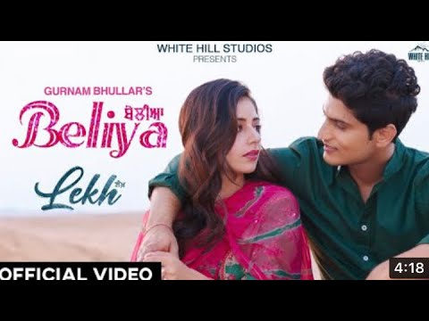 Beliya – Lekh Movie Song || Haye O Mere Beliya Ve Tere Utte Marde Aa॥ copyright free ॥B praak