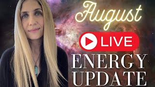 August 2024 Energy Update LIVE (Lions Gate Portal and Heart Healing)