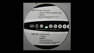 Download Lagu Kapé I'llmusier - Gaspar (Dreamaphobia Mix) [A13, 1994] MP3