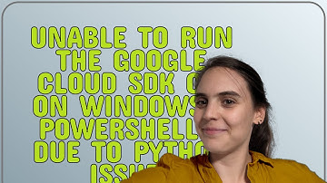 Unable to run the Google Cloud SDK CLI on Windows + Powershell 7 due to python issues