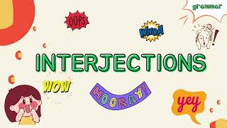 INTERJECTIONS || Parts of Speech || Types of Interjections || Exclamation Words