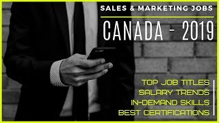 All about sales & marketing jobs - canada 2019