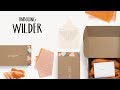 Unboxing Wilder