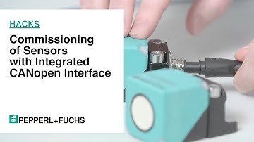 Pepperl+Fuchs Hacks: Commissioning of Sensors with Integrated CANopen Interface