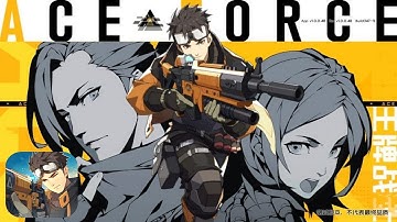 ACE FORCE by Tencent Games - iOS / ANDROID GAMEPLAY