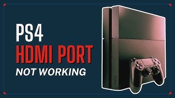 How To Fix PS4 HDMI Port Damaged Or Not Working
