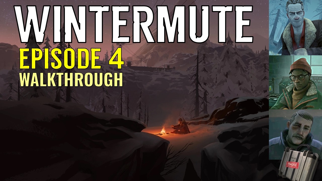 Wintermute 100% Walkthrough - Episode 4 (The Long Dark Story Mode)