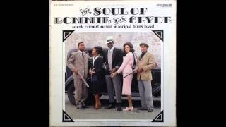 South Central Avenue Municipal Blues Band  The Soul Of Bonnie And Clyde