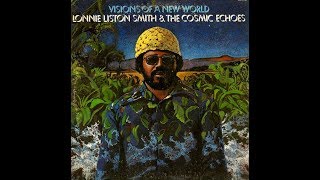 Lonnie Liston Smith & The Cosmic Echoes●Devika (Goddess)●1975