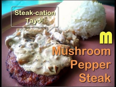 Mc Donalds Inspired Mushroom Pepper Steak
