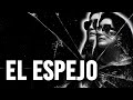 El espejo