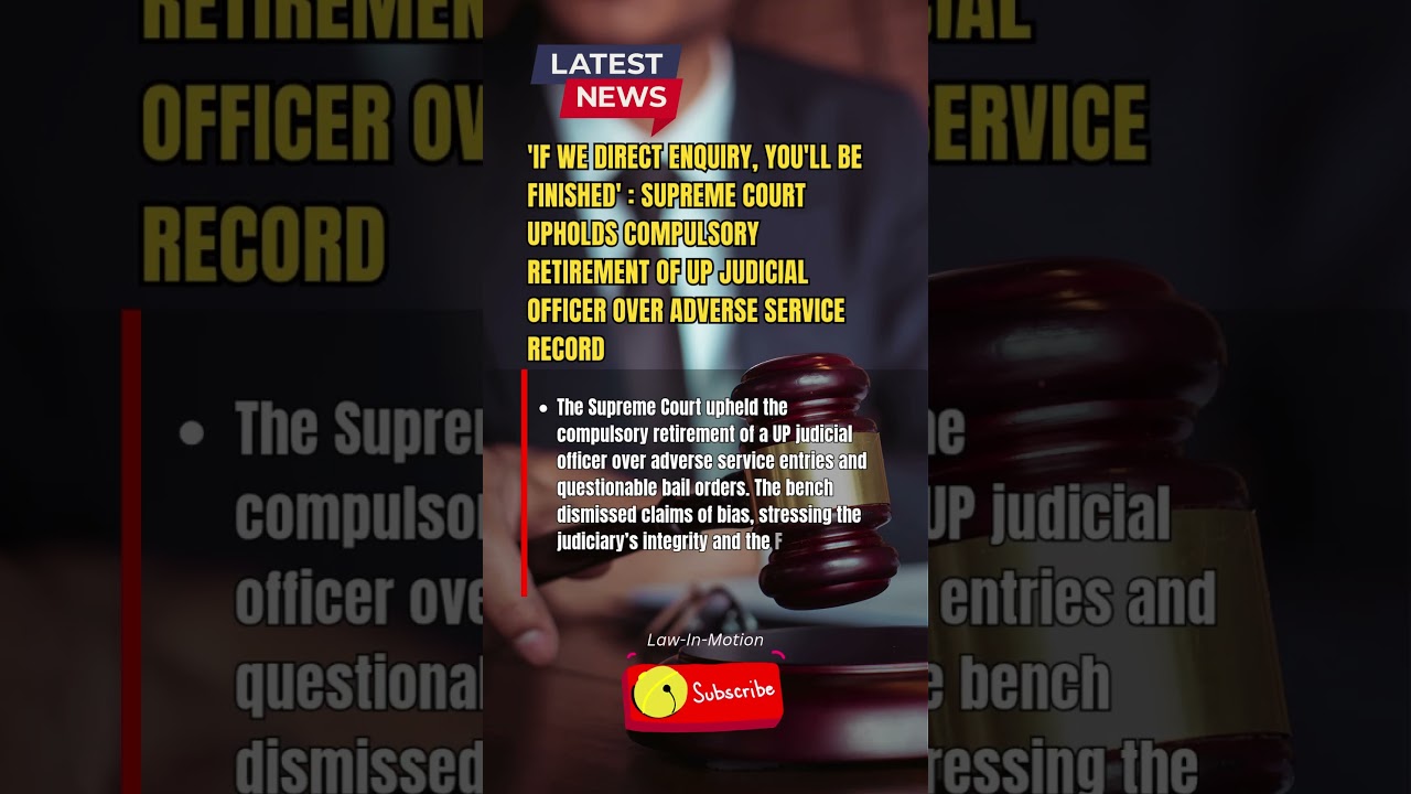 SC Upholds Retirement of UP Judge Over Bail Order Irregularities 