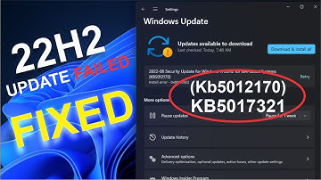 Windows Update Error | Not Installing | 22H2 Failed to Install | Cumulative Update KB5012170 Error