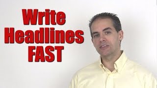 How to Write Headlines Fast - Proven Copywriting Tips For Beginners Wealth
