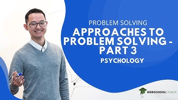 Approaches to Problem Solving – Part 3