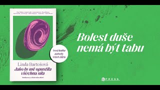 Linda Bartošová - Jako by mě opustila všechna síla