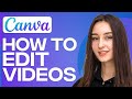 How To Edit Videos In Canva