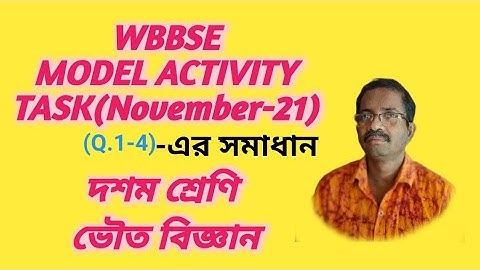 Model Activity Task Class 10/Physical Science/Part 8(Q.1-4)/November.