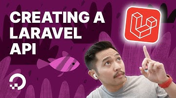 Creating a Laravel API
