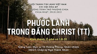 HTTL HÒA MỸ - Chương Trình Thờ Phượng Chúa - 09/01/2022