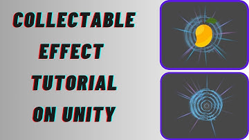 How to Make a Collectable Effect in Unity | Particle System Guide