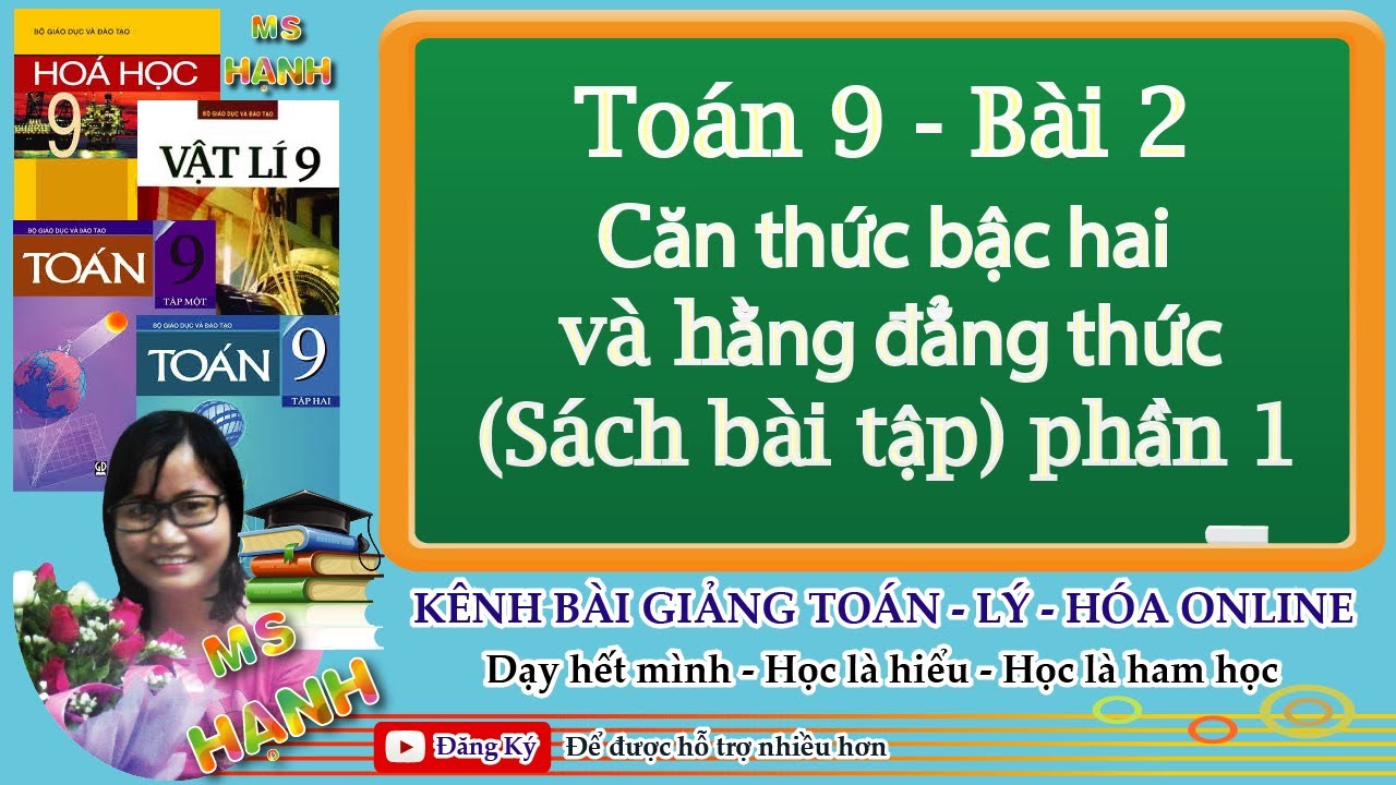 [ Toán 9 ] Bài 2 - Căn thức bậc hai và hằng đẳng thức... - youtube