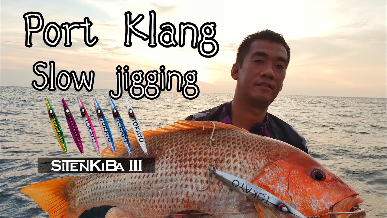 Tokayo Port Klang Slow Jigging With The New Design Tokayo Sitenkiba lll 