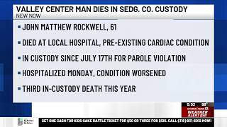 Valley Center man dies while in custody