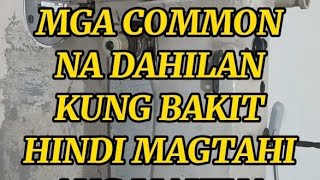 Ano Ang Mga Dahilan Kung Bakit Ayaw Magtahi Ng Sewing Machine?