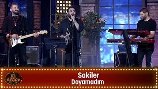 Sakiler - DOYAMADIM