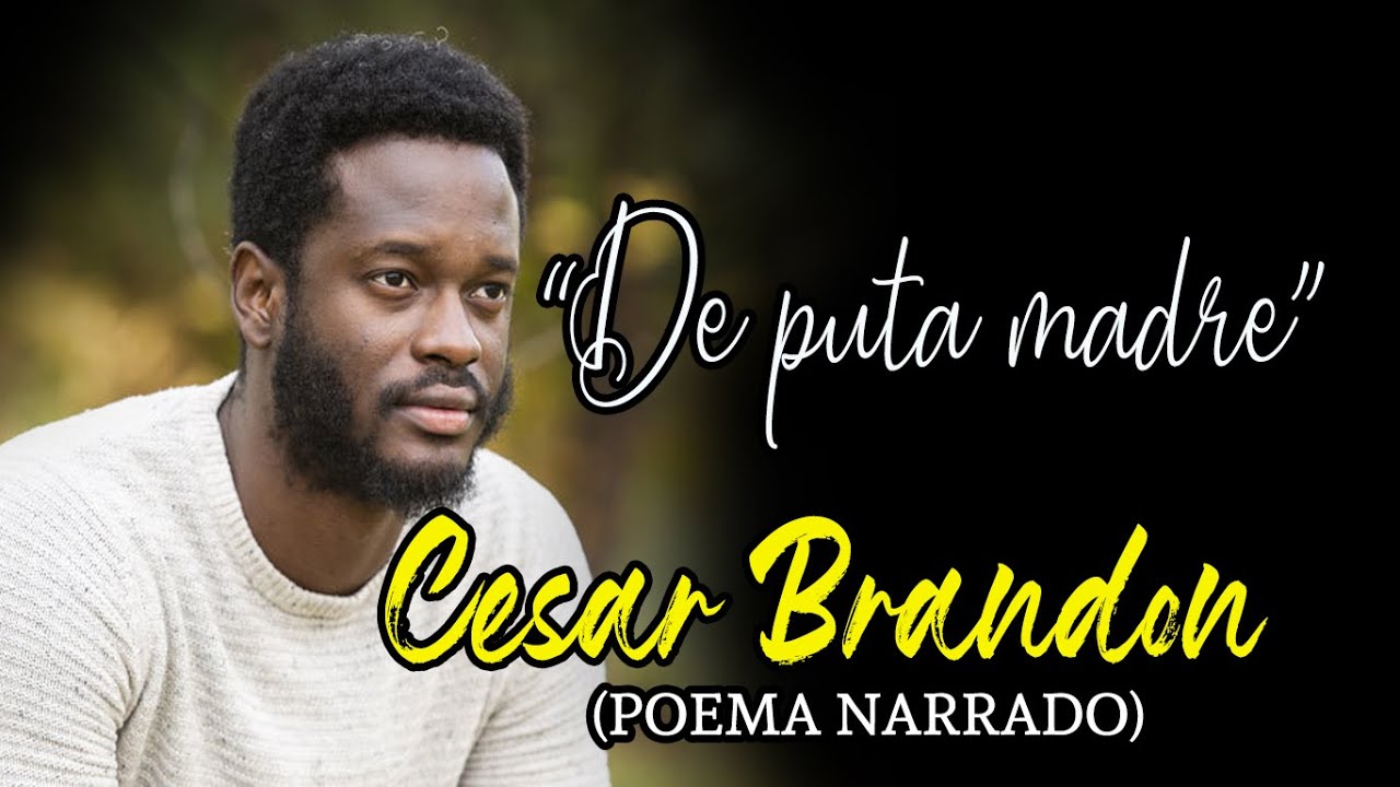 De put@ madre, de César Brandon | Poema narrado - YouTube