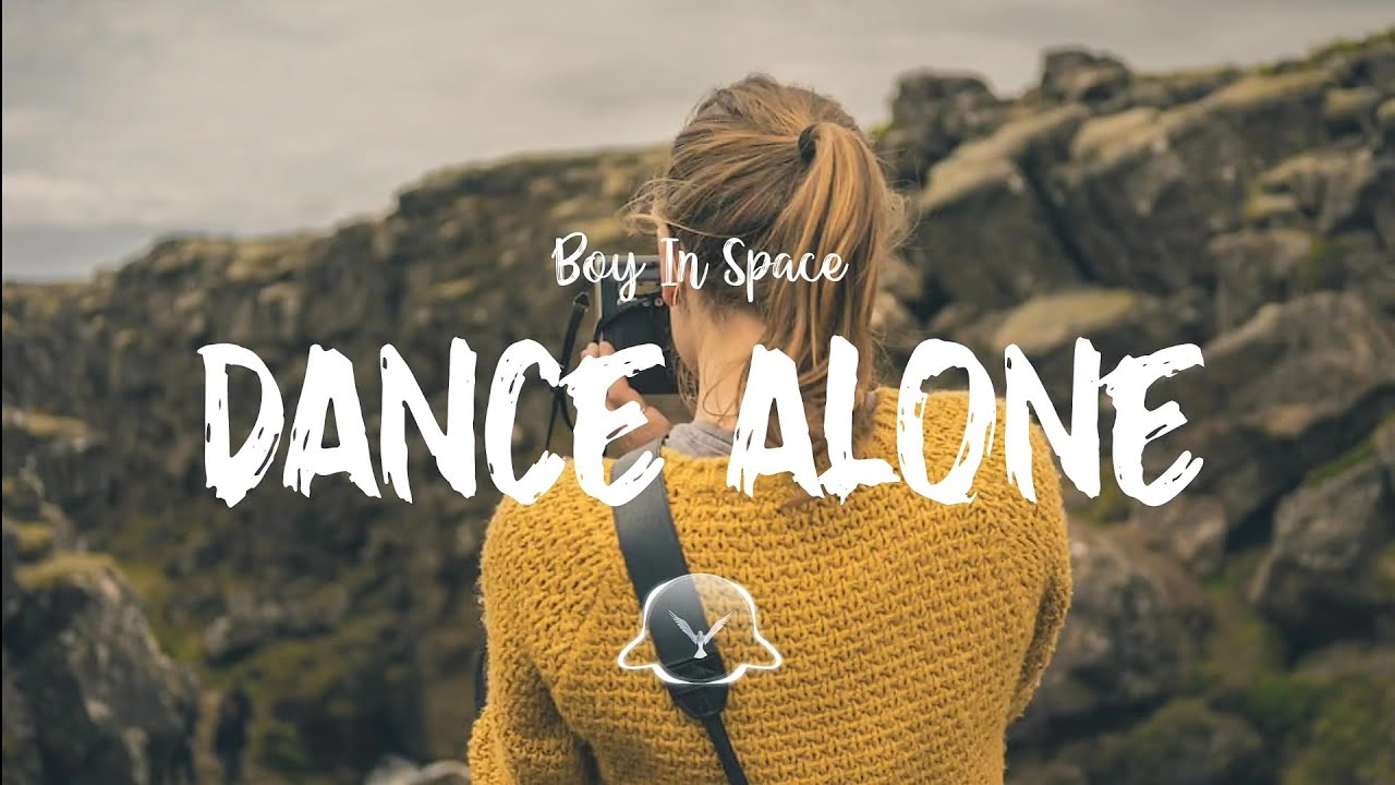 Boy In Space Dance Alone Lyrics Youtube