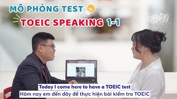 MOCKTEST TOEIC SPEAKING 1-1 TẠI MS HOA TOEIC CÓ GÌ ĐẶC BIỆT? | Ms Hoa TOEIC