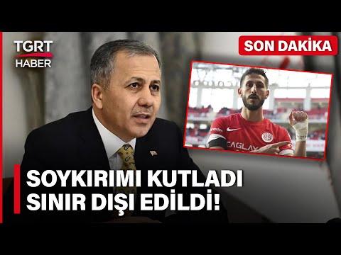 Yerlikaya'dan İsrailli Futbolcu Sagiv Jehezkel İçin Açıklama: Türkiye'den Ayrıldı - TGRT Haber