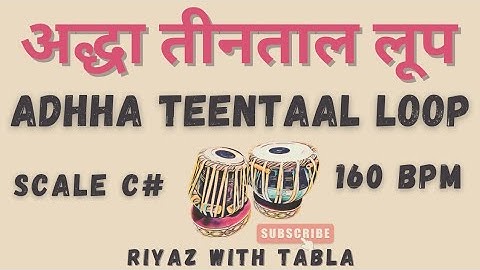 Adhha Teentaal Loop 16 Beats | C# Kali 1 | 160 BPM | Teentaal Punjabi Theka #teentaal #tablaloops