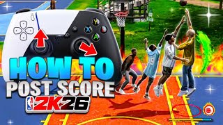 HOW TO POST SCORE IN NBA2K26 (HOW TO POST HOOK, 100 WIN STREAKS)