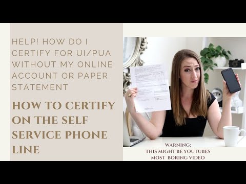 How to Certify for UI PUA Benefits When You Can't Access UI Online - SUPER BORING....