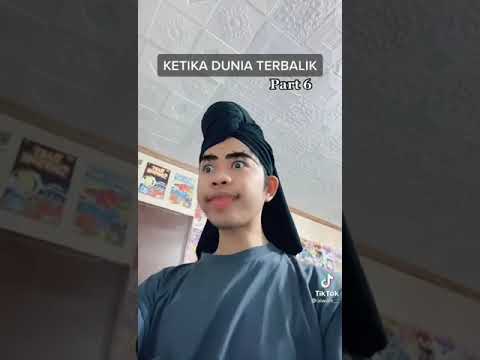 KETIKA DUNIA TERBALIK😂 ll tiktok viral