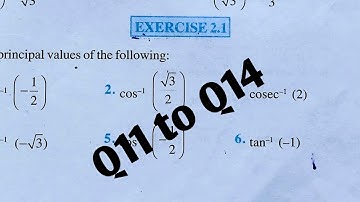 12th (NCERT) Mathematics - INVERSE TRIGONOMETRIC FUNCTIONS EXERCISE-2.1 Q 11 to 14  math Olympiad