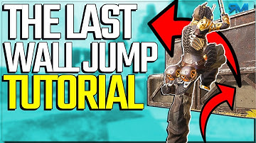The Last Wall Jump Tutorial You