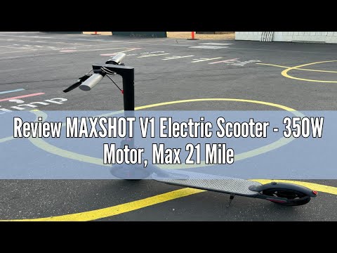 Maxshot V1 Electric Scooter Review: Unleashing Urban Freedom