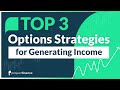 Top 3 Credit Spread Option Strategies for Generating Income