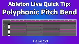 Ableton Quick Tip: Polyphonic Pitch Bend With Mpe
