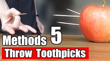 Top 5 Methods How To Shoot Toothpicks With Your Fingers