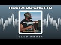Gradur Resta Du Ghetto Club Remix mp3