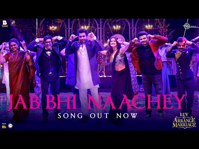 Jab Bhi Naachey (Video)Luv Ki Arrange Marriage | Sunny, Avneet, Nakash Aziz, Amol-Abhishek | 14 June class=