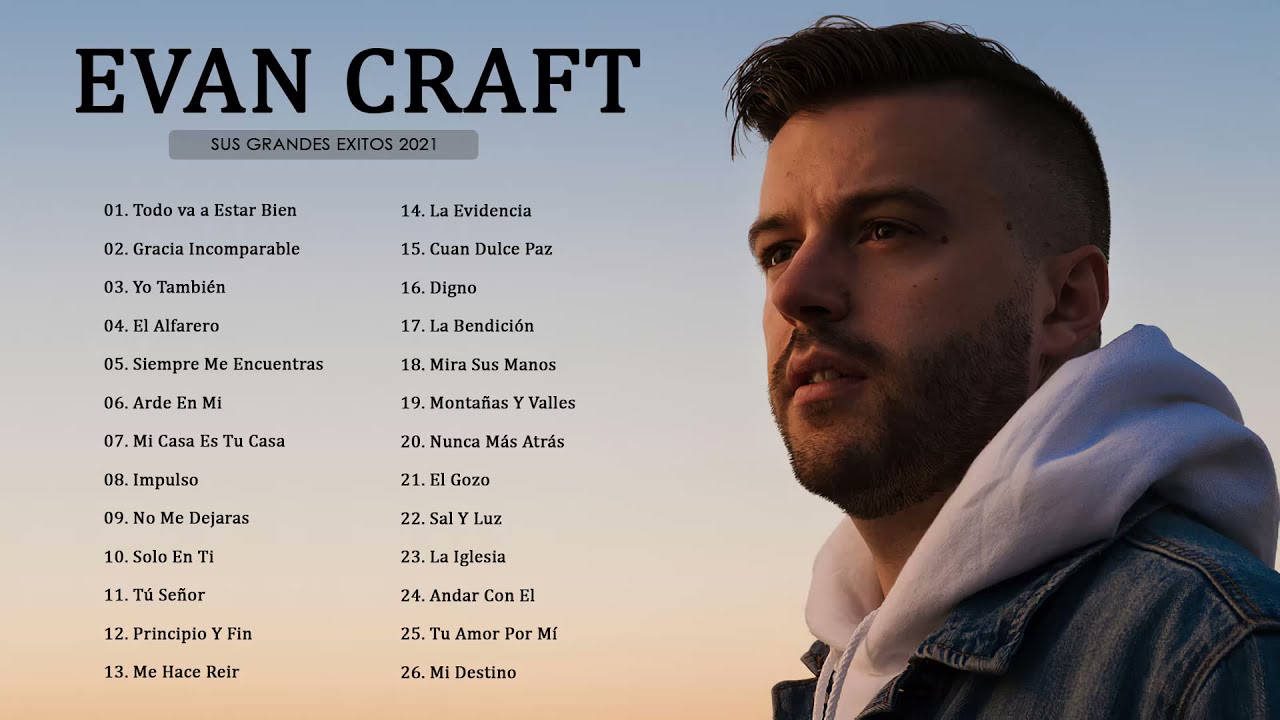 Mix Evan Craft   Las mejores Canciones 2021  Album Completo 