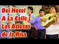 Los Atletas de la Risa Del Hotel A La Calle 1 (con escenas del hotel)